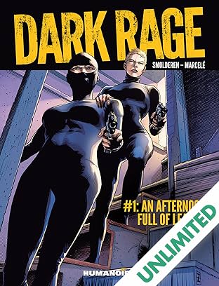 Dark Rage #1: An Afternoon Full of Lead